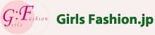 GirlsFashion.JP